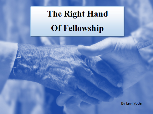 The Right Hand of Fellowship