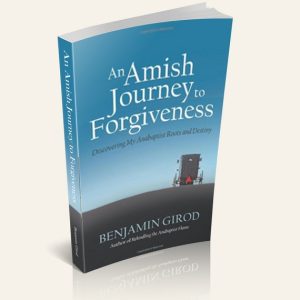 An Amish Journey To Forgiveness
