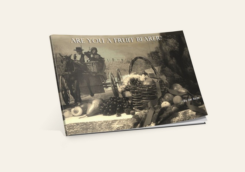 Are You a Fruit Bearer?