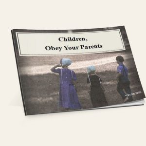 Children, Obey Your Parents