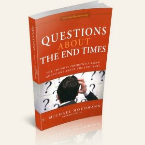 Questions about the End Times: The 100 Most Frequently Asked Questions about the End Times