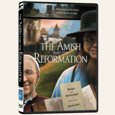 The Amish and the Reformation