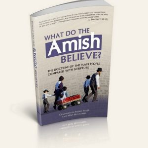 What Do the Amish Believe?