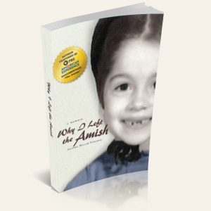 Why I Left The Amish